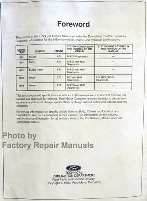 1993 Ford Festiva Escort Probe Mercury Capri Tracer Powertrain Control and Emissions Diagnosis Service Manual