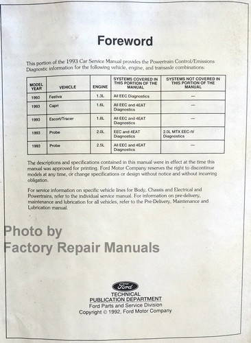 1993 Ford Festiva Escort Probe Mercury Capri Tracer Powertrain Control and Emissions Diagnosis Service Manual