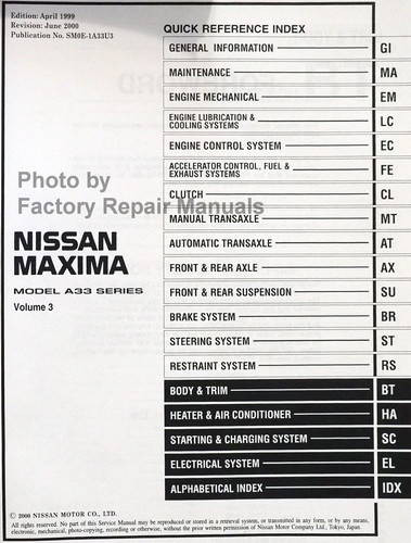 2000 Nissan Maxima Service Manual Set (Early VIN\'s) Table of Contents 3