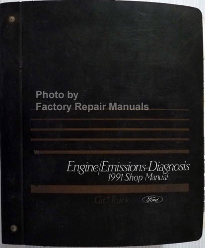 1991 Ford Lincoln Mercury Car & Truck Engine and Emissions Diagnosis Service Manual