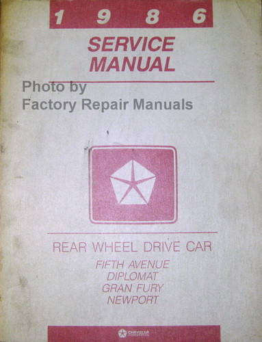 1986 Fifth Avenue Diplomat Grand Fury Service Manual