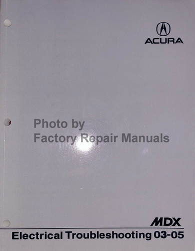 2003-2005 Acura MDX Electrical Troubleshooting Manual