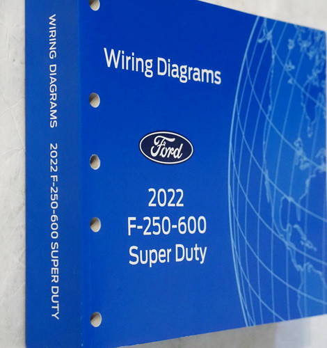 2022 Ford F250 F350 F450 F550 F600 Wiring Diagrams