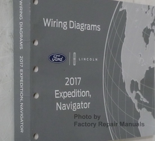 2017 Ford Expedition Lincoln Navigator Electrical Wiring Diagrams 