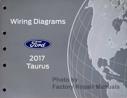 2017 Ford Taurus and Police Interceptor Electrical Wiring Diagrams 