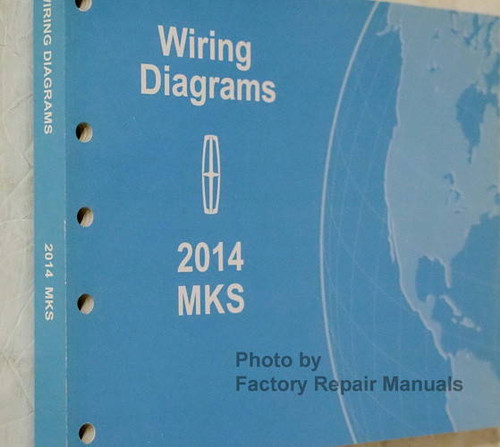 2014 Lincoln MKS Wiring Diagrams