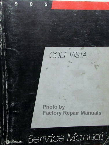 1985 Dodge Colt Vista Plymouth Colt Vista Service Manual