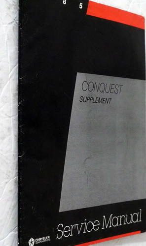 1985 Dodge Plymouth Conquest Shop Service Manual Supplement