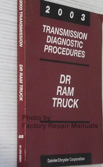 2003 Dodge Ram Truck Transmission Diagnostic Procedures Manual