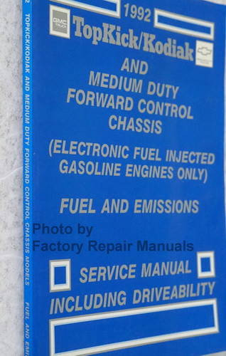 1992 Chevy Kodiak GMC Topkick P6 Gas Fuel and Emissions Service Manual 