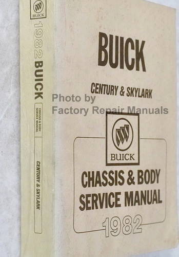 1982 Buick Century and Skylark Service Manual 