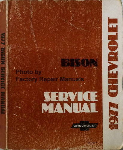 1977 Chevy Bison Service Manual