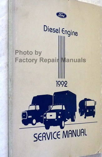 1992 Ford 6.6L and 7.8L Diesel Engine Service Manual Supplement 