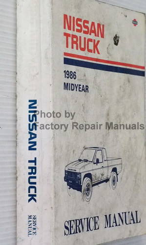1986 Nissan D21 Truck Mid-Year Service Manual