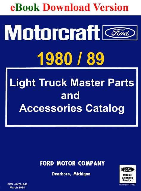 1980-1989 Ford Light Truck Master Parts and Accessory Catalog Download