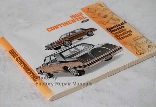 1982 Lincoln Continental Electrical & Vacuum Troubleshooting Manual