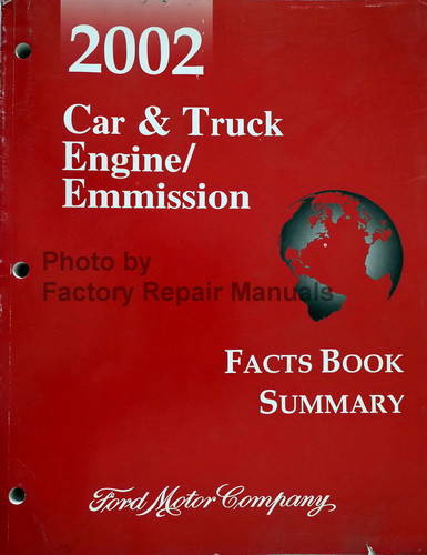 2002 Ford Car & Truck Engine/Emissions Facts Book Summary