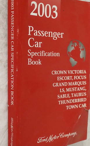 2003 Ford Car Specifications Book