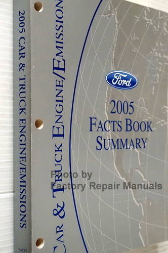 2005 Ford Lincoln Mercury Car & Truck Engine/Emissions Facts Book Summary
