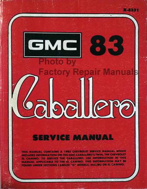 1983 GMC Caballero Service Manual 