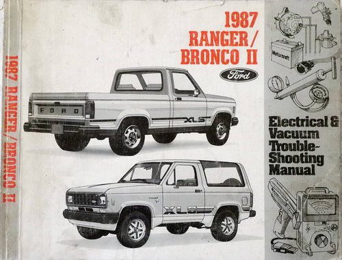 1987 Ford Ranger and Bronco II Electrical & Vacuum Troubleshooting Manual\n