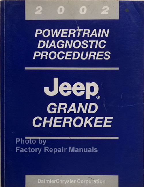 2002 Jeep Grand Cherokee Powertrain Diagnostic Procedures Manual
