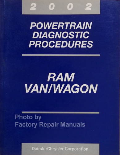2002 Dodge Ram Van Wagon Powertrain Diagnostic Procedures
