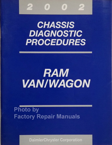 2002 Dodge Ram Van Wagon Chassis Diagnostic Procedures