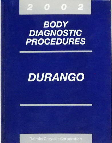 2002 Dodge Durango Body Diagnostics Procedures Manual