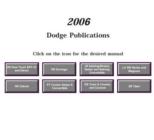 2006 Dodge DR, HB, JR, LX, ND, PT, RS, ZB Service Manuals on DVD\n