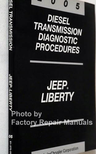 2005 Jeep Liberty Diesel Transmission Diagnostic Troubleshooting Procedures