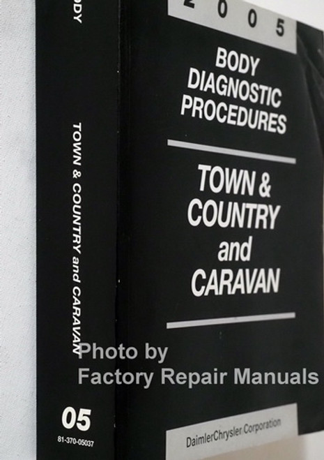 2005 Chrysler Town & Country Dodge Caravan Body Diagnostic Troubleshooting Procedures