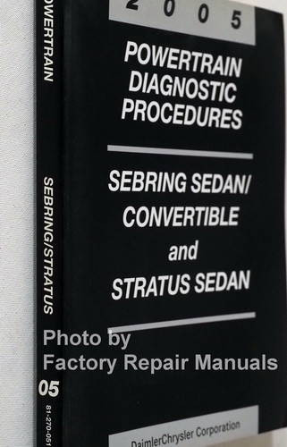 2005 Sebring / Stratus Sedan & Convertible Powertrain Diagnostic Procedures