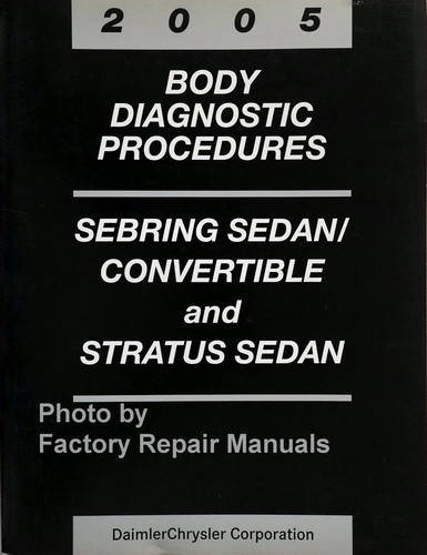 2005 Sebring / Stratus Sedan & Convertible Body Diagnostic Procedures
