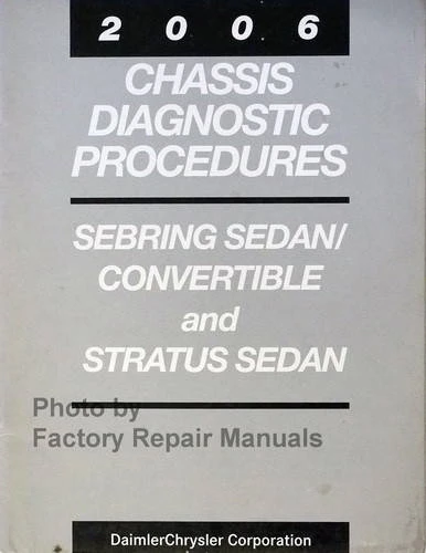 2006 Chrysler Sebring Dodge Stratus Body Diagnostic Procedures 