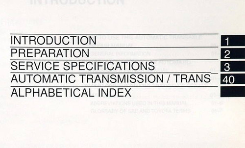 Toyota U151E U151F Automatic Transaxle Repair Manual Table of Contents
