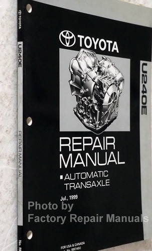 Toyota U240E Automatic Transmission Repair Manual\n