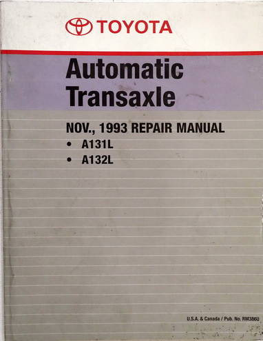 1994 Toyota A131L, A132L Automatic Transaxle Repair Manual\n