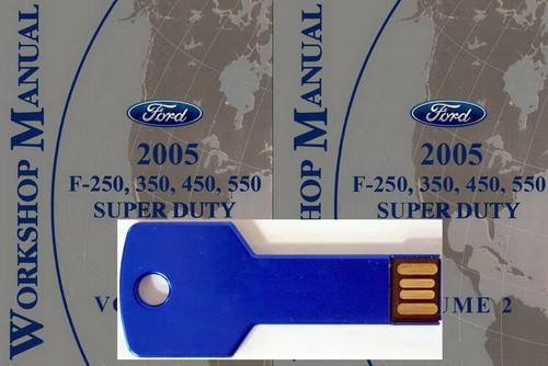2005 Ford F250, F350, F450, F550 Excursion Workshop Manual on USB