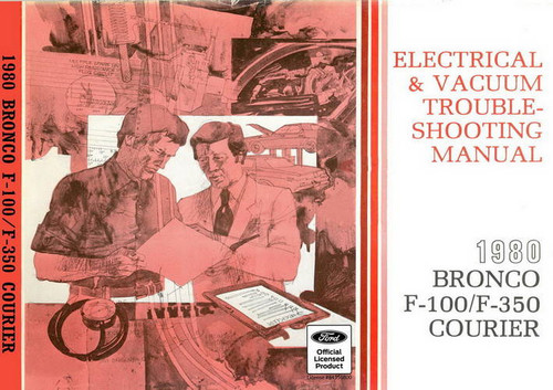 1980 Ford F100-F350 Bronco Courier Electrical and Vacuum Troubleshooting Manual on USB