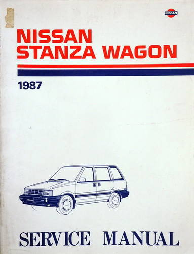 1987 Nissan Stanza Wagon Service Manual 