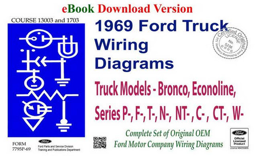 1969 Ford Truck Electrical Wiring Diagrams 