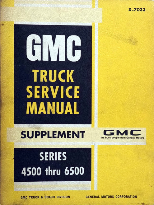 1970 GMC 4500-6500 Service Manual Supplement