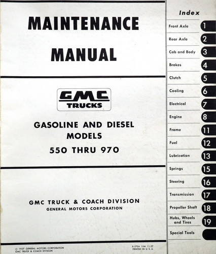 1957 GMC Truck 550 - 970 Maintenance Manual Table of Contents
