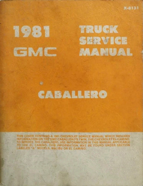 1981 GMC Caballero Service Manual