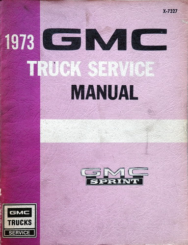 1973 GMC Sprint Service Manual