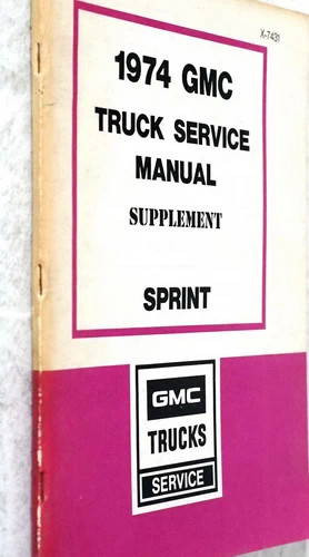 1974 GMC Sprint Service Manual