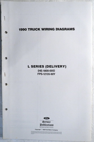 1990 Ford L-Series Delivery Truck Wiring Diagrams