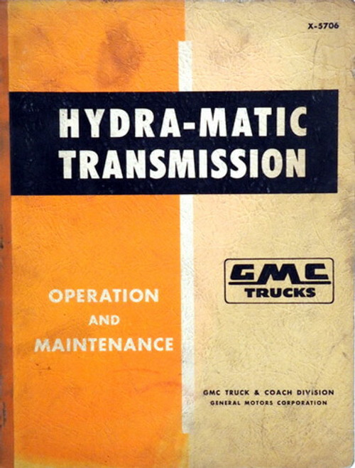 1957-1959 GMC Truck Hydra-Matic Transmission Shop Manual