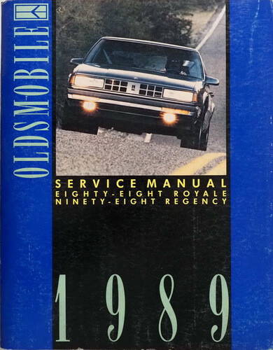 1989 Olds Delta 88 Royale / Nighty-Eight Regency Service Manual